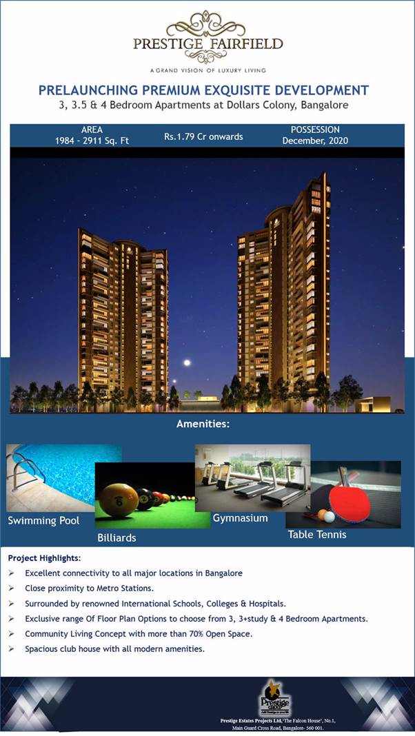 Prestige Fairfield a pre - launching premium exquisite development at Dollars Colony in Bangalore Update